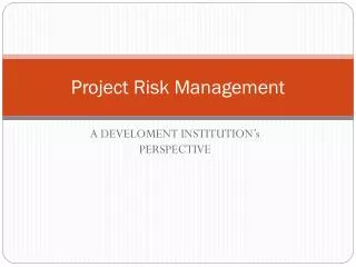 Project Risk Management