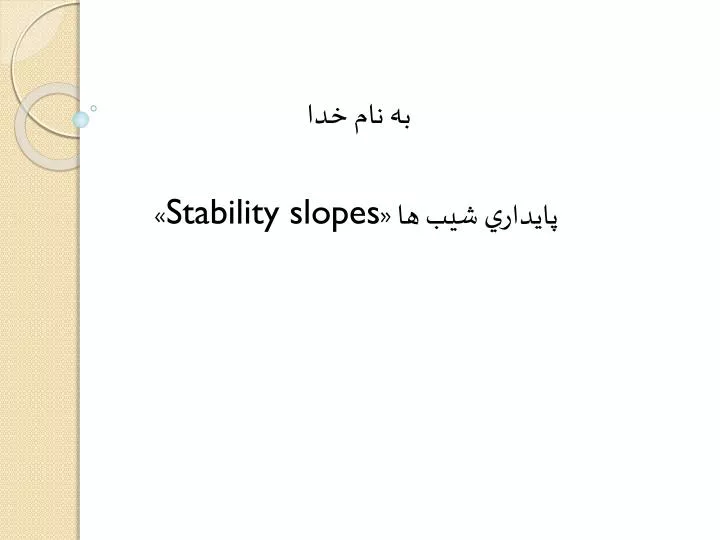 stability slopes
