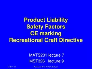 Product Liability Safety Factors CE marking Recreational Craft Directive