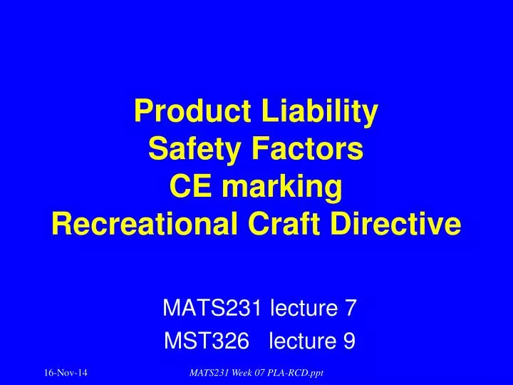 product liability safety factors ce marking recreational craft directive