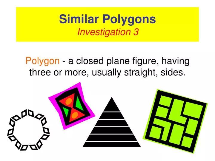 similar polygons investigation 3