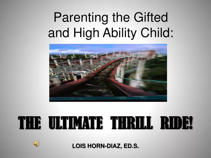 parenting the gifted and high ability child