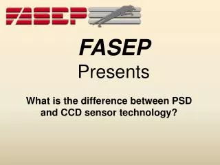 FASEP Presents