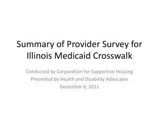 Summary of Provider Survey for Illinois Medicaid Crosswalk