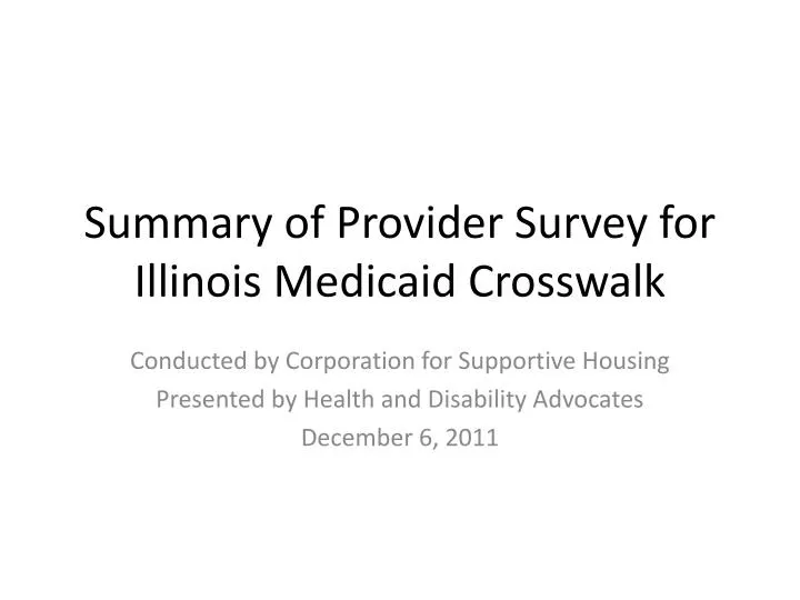 summary of provider survey for illinois medicaid crosswalk