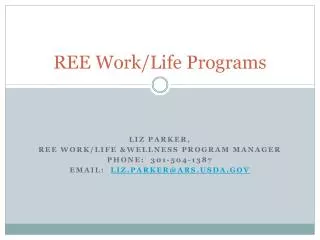 REE Work/Life Programs