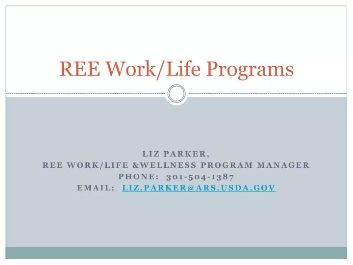 ree work life programs