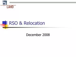 RSO &amp; Relocation