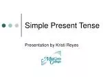 Simple Present Tense - slide 1
