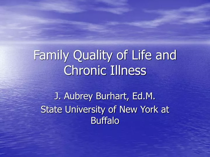 family quality of life and chronic illness