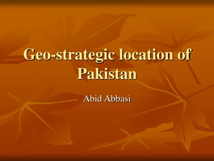 geo strategic location of pakistan