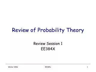 Review of Probability Theory