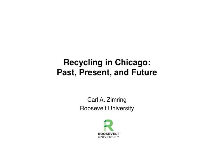 recycling in chicago past present and future