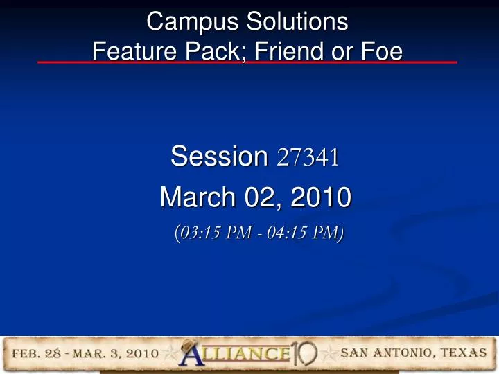 campus solutions feature pack friend or foe