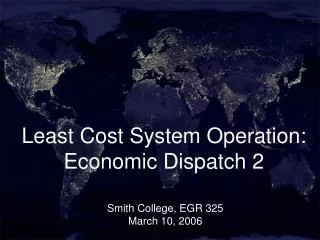 Least Cost System Operation: Economic Dispatch 2