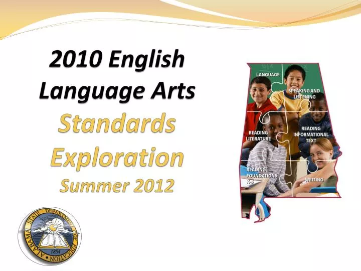 2010 english language arts standards exploration summer 2012