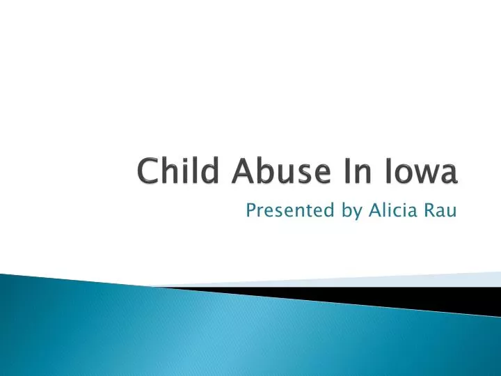 child abuse in iowa