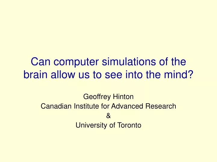 can computer simulations of the brain allow us to see into the mind