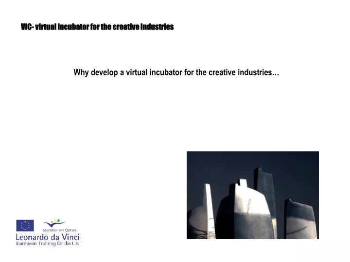 vic virtual incubator for the creative industries