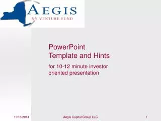 PowerPoint Template and Hints for 10-12 minute investor oriented presentation