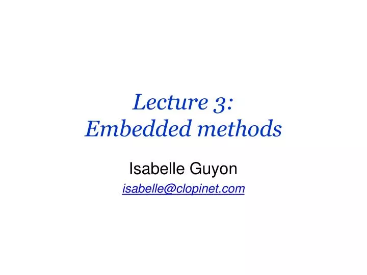 lecture 3 embedded methods