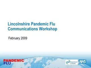 Lincolnshire Pandemic Flu Communications Workshop