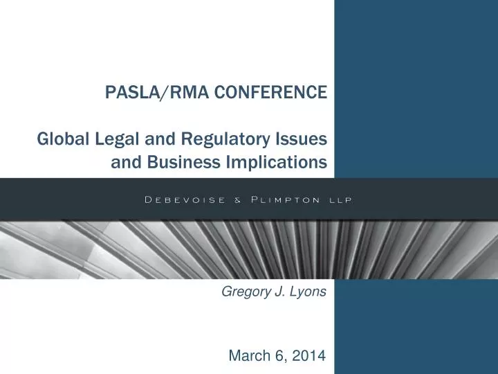 pasla rma conference global legal and regulatory issues and business implications