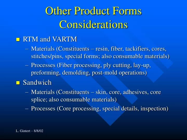 other product forms considerations