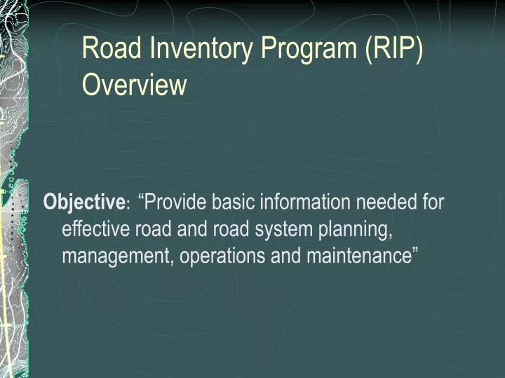 road inventory program rip overview