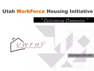 Utah WorkForce Housing Initiative
