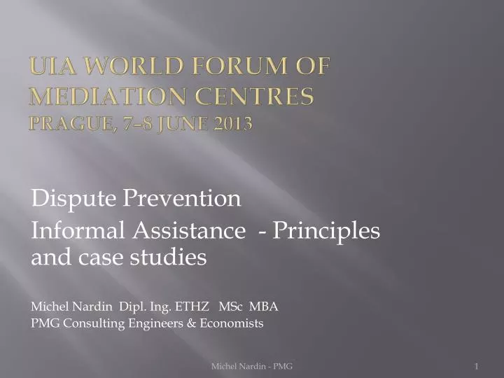 uia world forum of mediation centres prague 7 8 june 2013