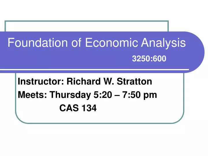 foundation of economic analysis 3250 600