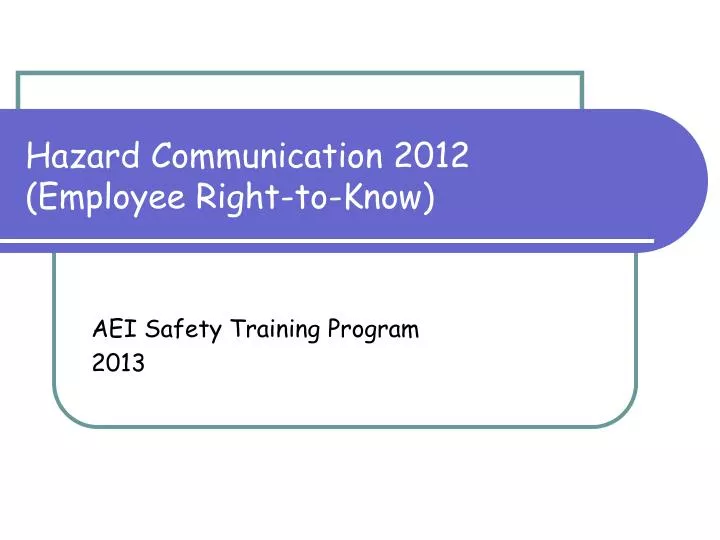 hazard communication 2012 employee right to know