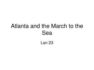 Atlanta and the March to the Sea