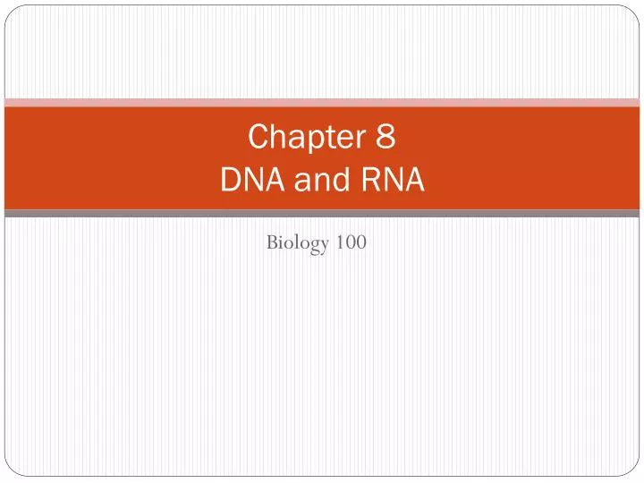 chapter 8 dna and rna