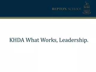 KHDA What Works, Leadership.