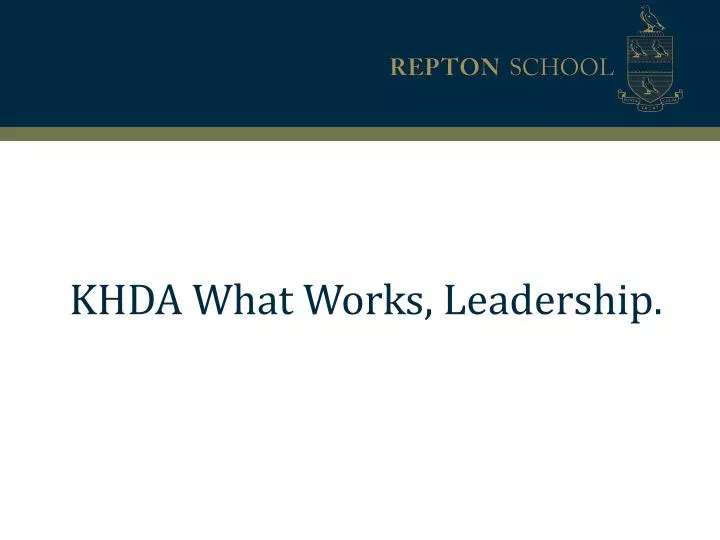 khda what works leadership