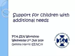 Support for children with additional needs