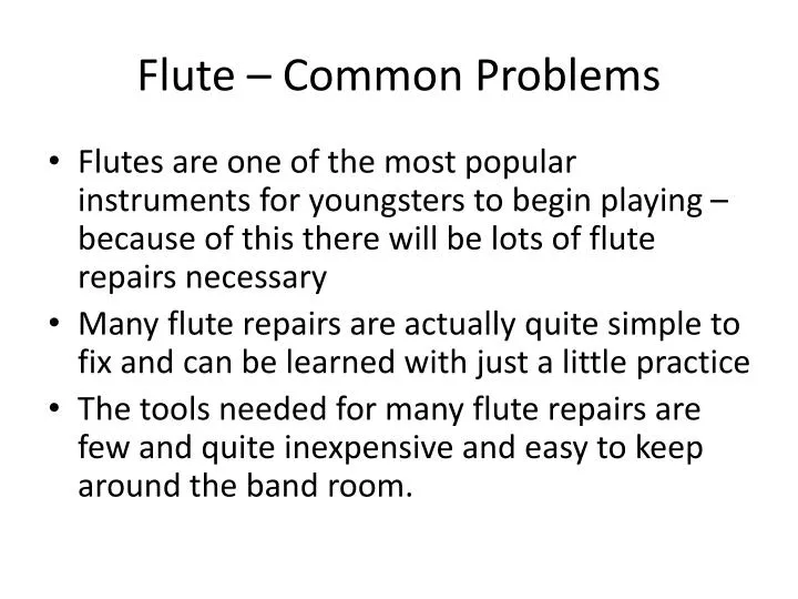 flute common problems