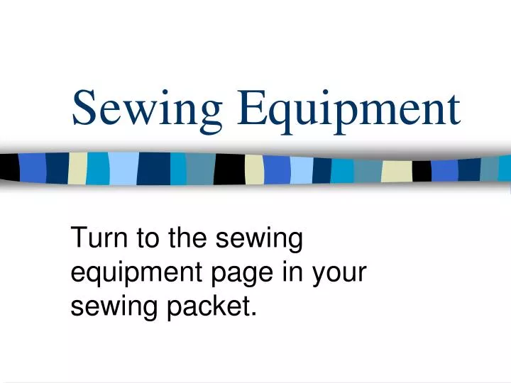 sewing equipment