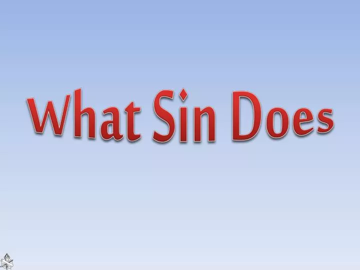 what sin does