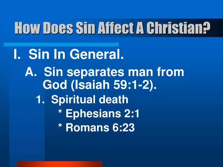 how does sin affect a christian