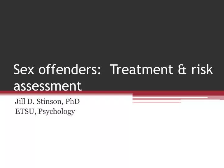 sex offenders treatment risk assessment