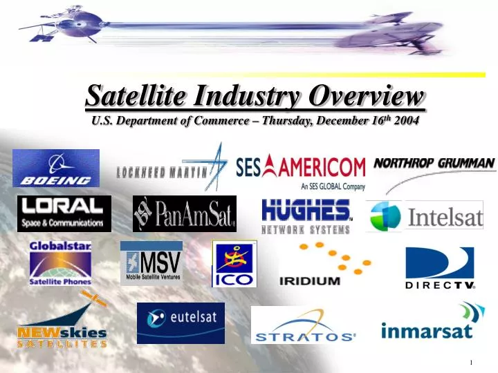 satellite industry overview u s department of commerce thursday december 16 th 2004
