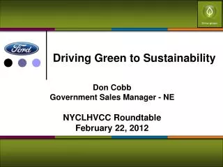 Driving Green to Sustainability