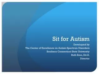 Sit for Autism