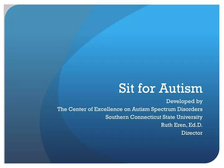 sit for autism