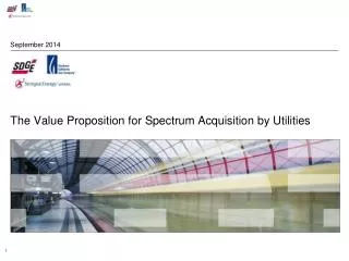 The Value Proposition for Spectrum Acquisition by Utilities