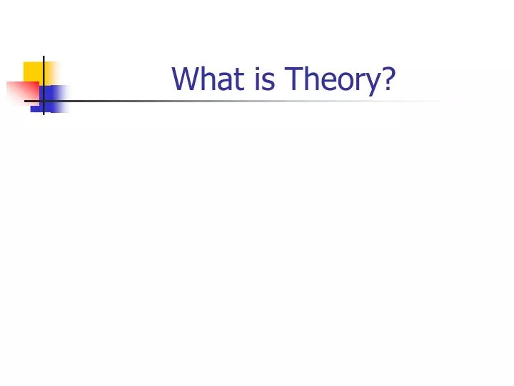what is theory