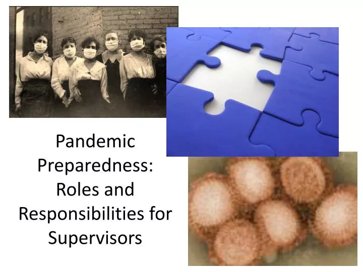 pandemic preparedness roles and responsibilities for supervisors